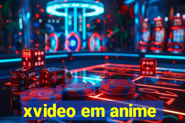 xvideo em anime